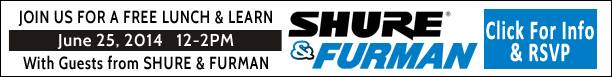Shure & Furman Free Lunch & Learn Event