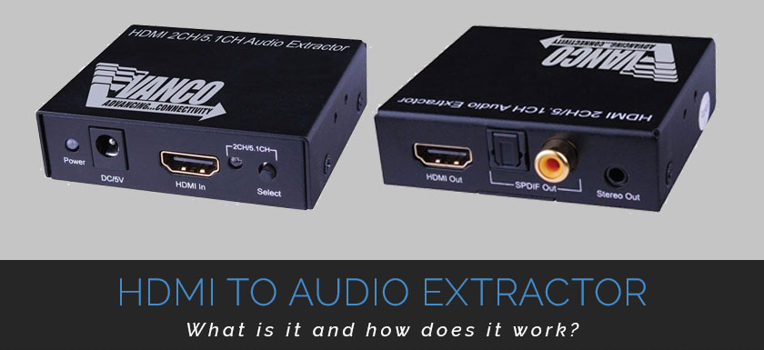 Slip schoenen atleet Meetbaar What is an HDMI to Audio Extractor and How Does it Work? 